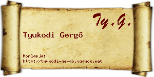 Tyukodi Gergő névjegykártya
